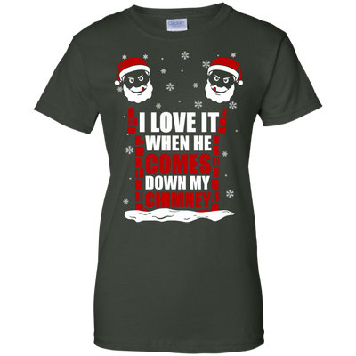 I Love It When He Comes Down My Chimney-T-Shirt & Hoodie-Women's T-Shirt-Forest Green