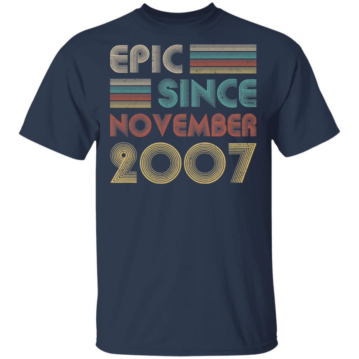 Epic Since November 2007 Vintage 14th Birthday Gifts-T-Shirt & Hoodie-Classic T-Shirt-Navy