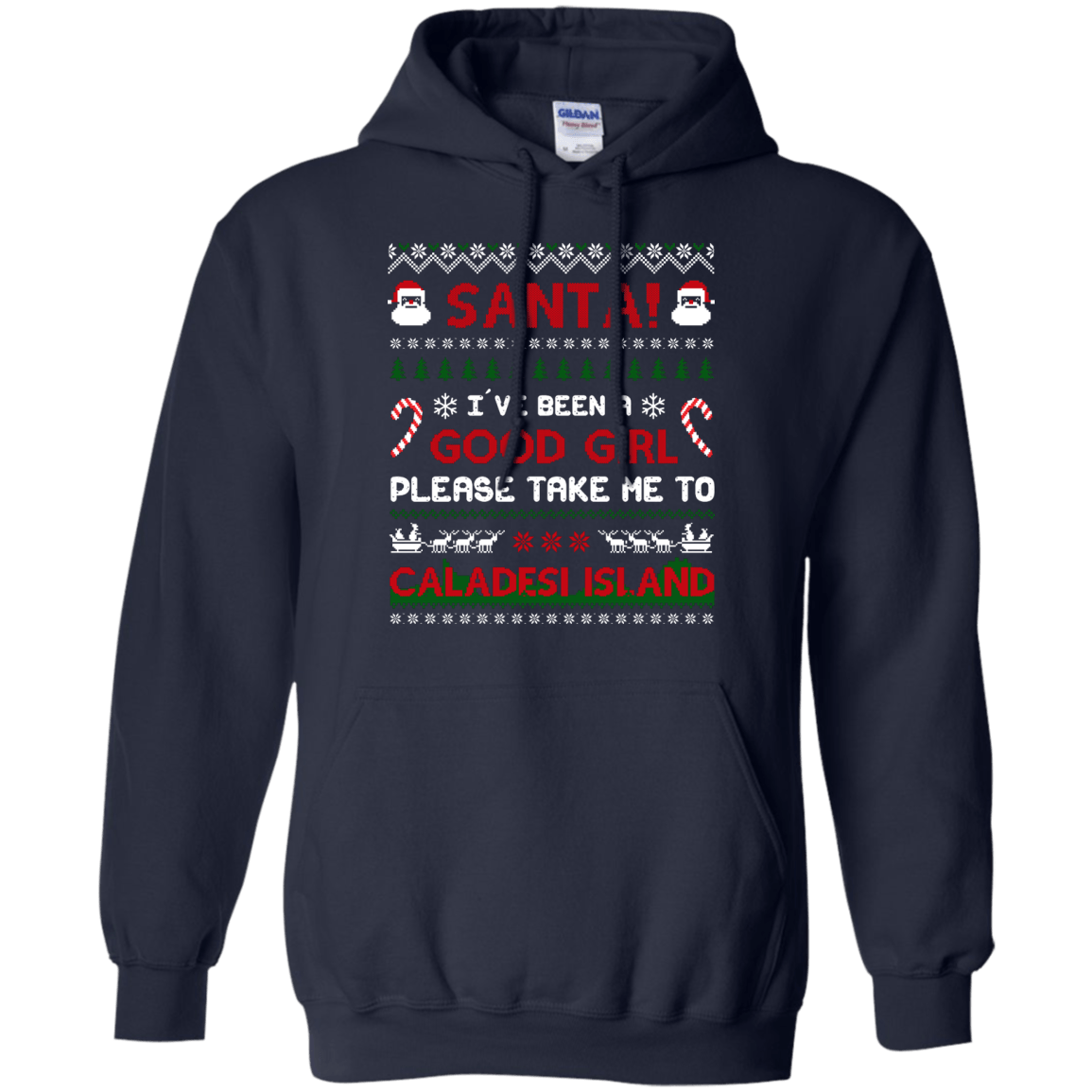 Santa I've Been A Good Girl Please Take Me To Caladesi Island-T-Shirt & Hoodie-Pullover Hoodie-Navy