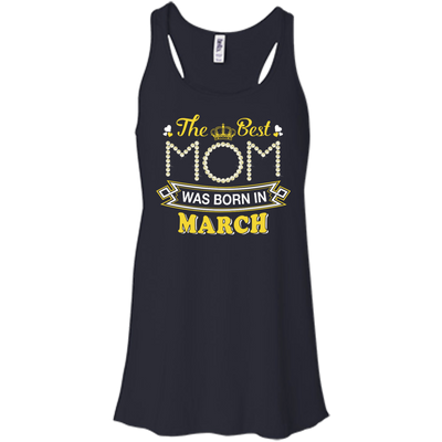 The Best Mom Was Born In March-T-Shirt & Hoodie-Women's Flowy Racerback Tank-Midnight