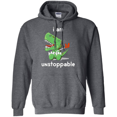 I Am Unstoppable Funny T-Rex Dinosaur-T-Shirt & Hoodie-Pullover Hoodie-Dark Heather