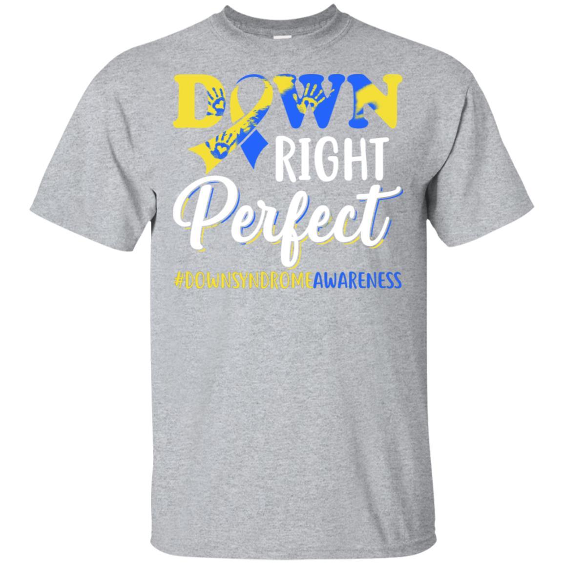 Down Syndrome Awareness Down Right Perfect-T-Shirt & Hoodie-Classic T-Shirt-Sport Grey