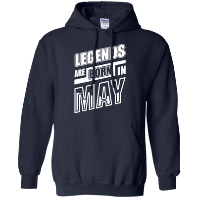 Legends are born in MAY-T-Shirt & Hoodie-Pullover Hoodie-Navy