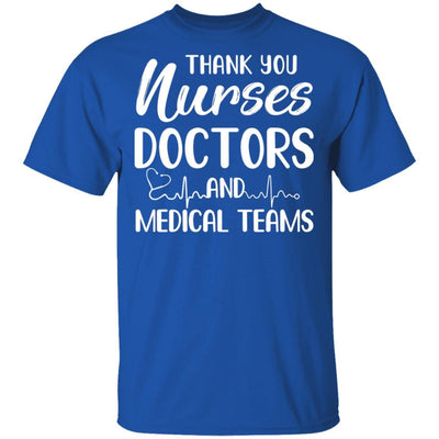 Thank You Nurses Doctors Medical Teams-T-Shirt & Tank Top-Classic T-Shirt-Royal