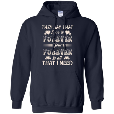 Forever Is All That I Need-T-Shirt & Hoodie-Pullover Hoodie-Navy