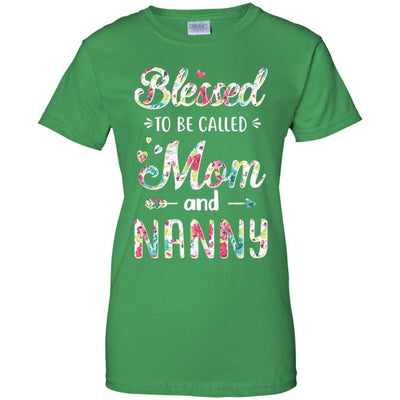 Mothers Day Gifts Blessed To Be Called Mom And Nanny-T-Shirt & Hoodie-Women's T-Shirt-Irish Green