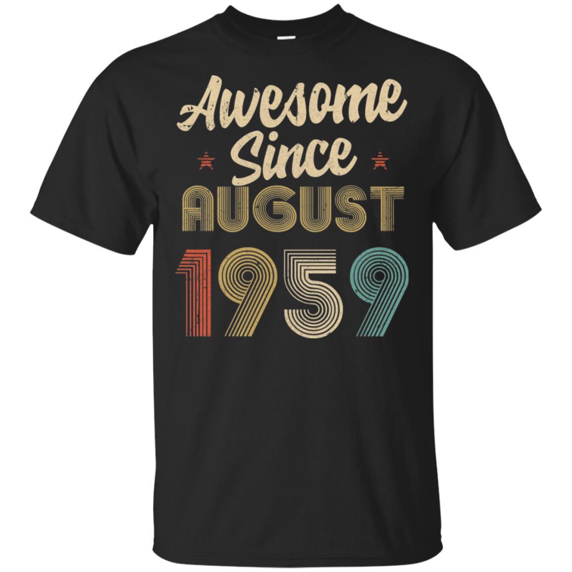 Awesome Since August 1959 Vintage 63th Birthday Gifts