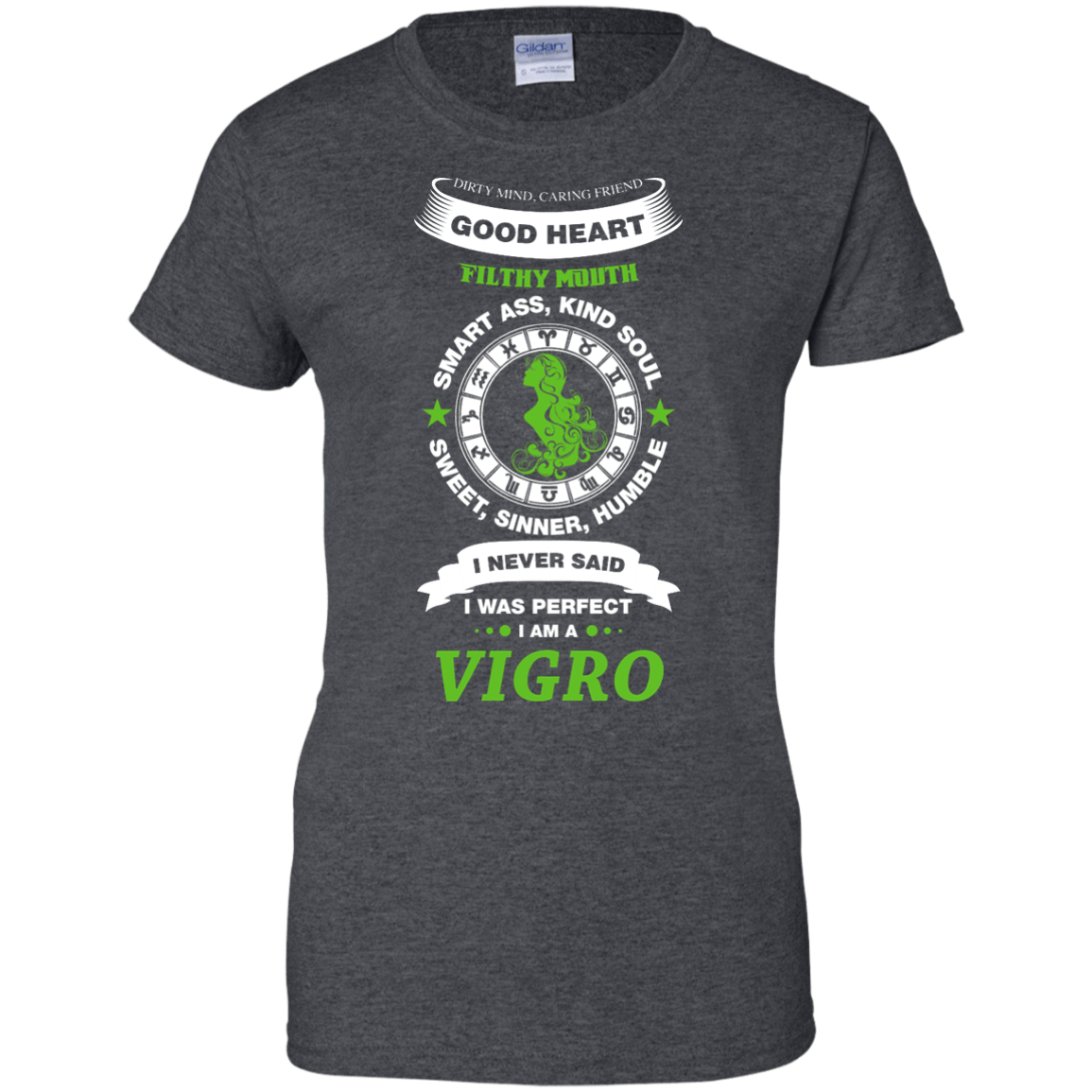 I Never Said I Was Perfect I Am A VIGRO-T-Shirt & Hoodie-Women's T-Shirt-Dark Heather