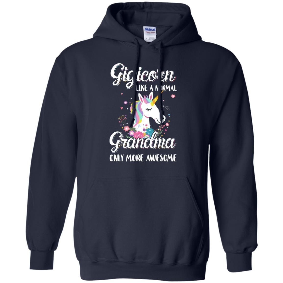 Gigicorn Like A Normal Gigi Only More Awesome-T-Shirt & Hoodie-Pullover Hoodie-Navy