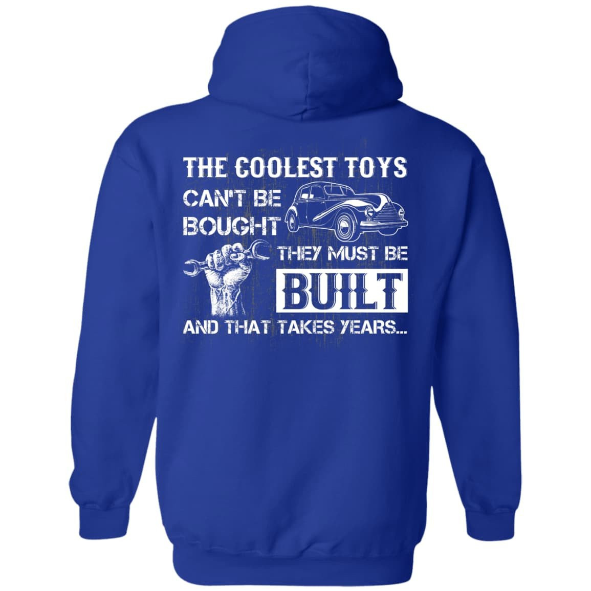 Coolest Toys Can't Be Bought They Must Be Built-T-Shirt & Hoodie-Pullover Hoodie-Royal