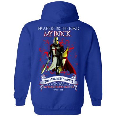 Praise The Lord My Rock Who Trains My Hands For War-T-Shirt & Hoodie-Pullover Hoodie-Royal