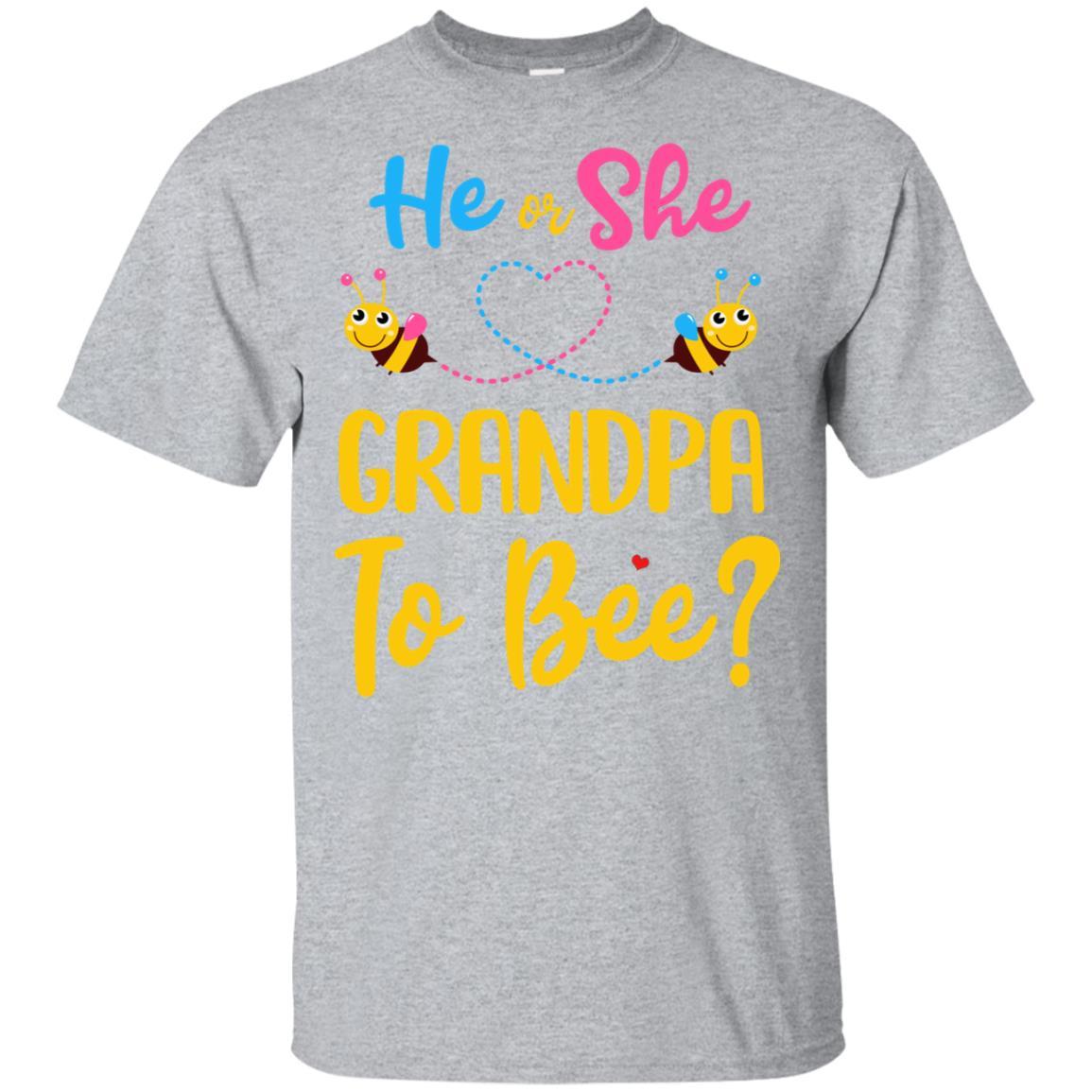 Gender Reveal Pink Blue What Will It Bee He Or She Grandpa-T-Shirt & Hoodie-Classic T-Shirt-Sport Grey