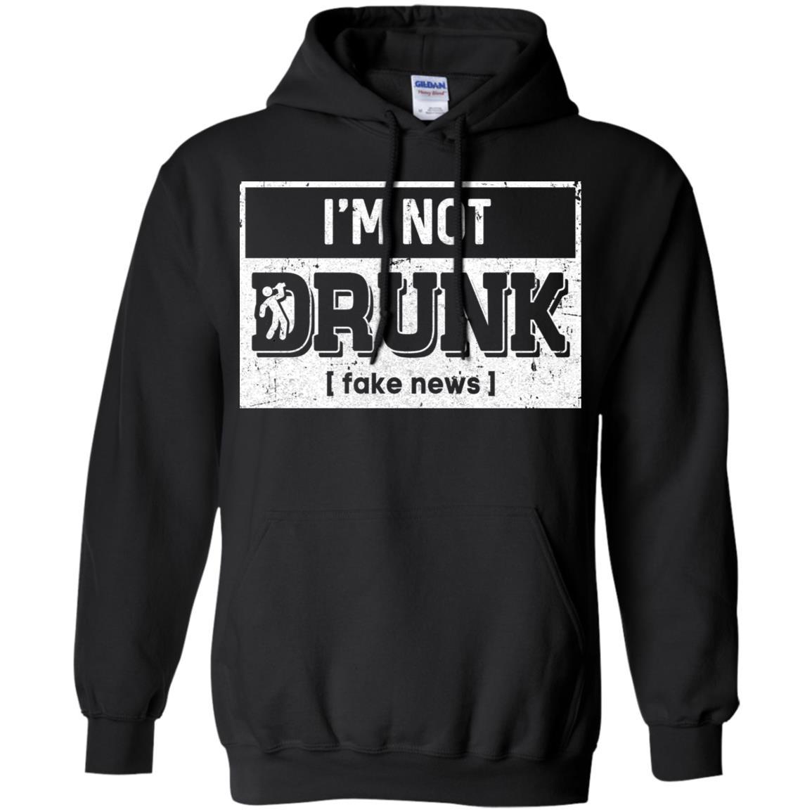 I'm Not Drunk Fake New St Patricks Day Drinking-T-Shirt & Hoodie-Pullover Hoodie-Black