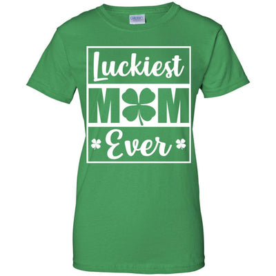 Luckiest Mom Ever St Patricks Day-T-Shirt & Hoodie-Women's T-Shirt-Irish Green