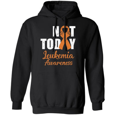 Support Leukemia Awareness Green Ribbon Not Today-T-Shirt & Hoodie-Pullover Hoodie-Black