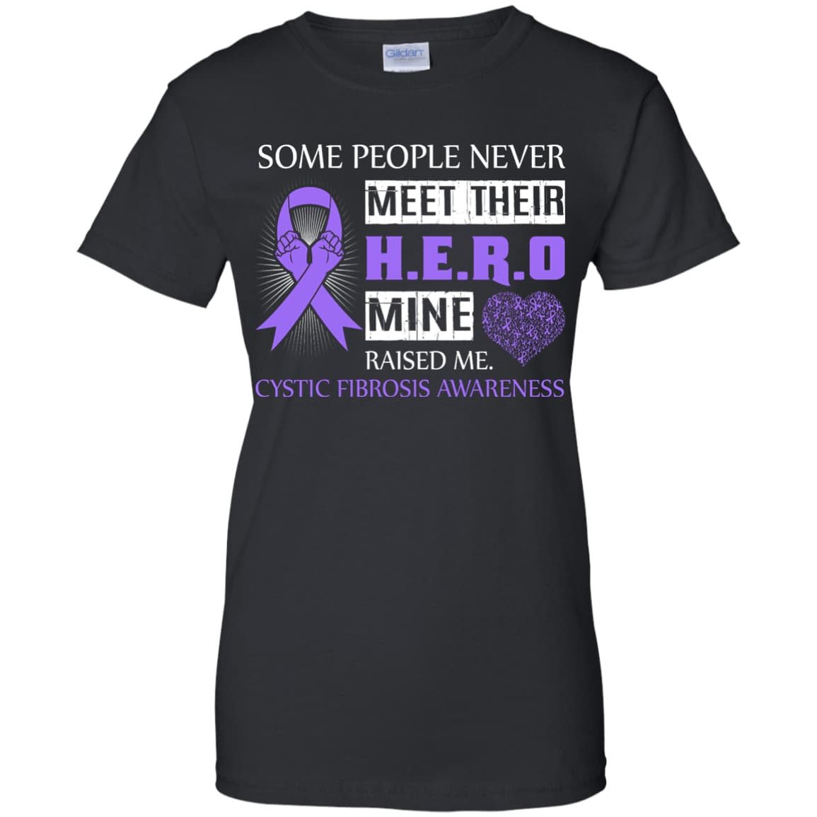 Cystic Fibrosis Awareness Some People Never Meet Hero-T-Shirt & Hoodie-Women's T-Shirt-Black