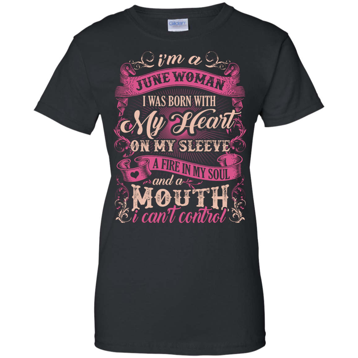 I Am A June Woman I Was Born With My Heart On My Sleeve-T-Shirt & Hoodie-Women's T-Shirt-Black