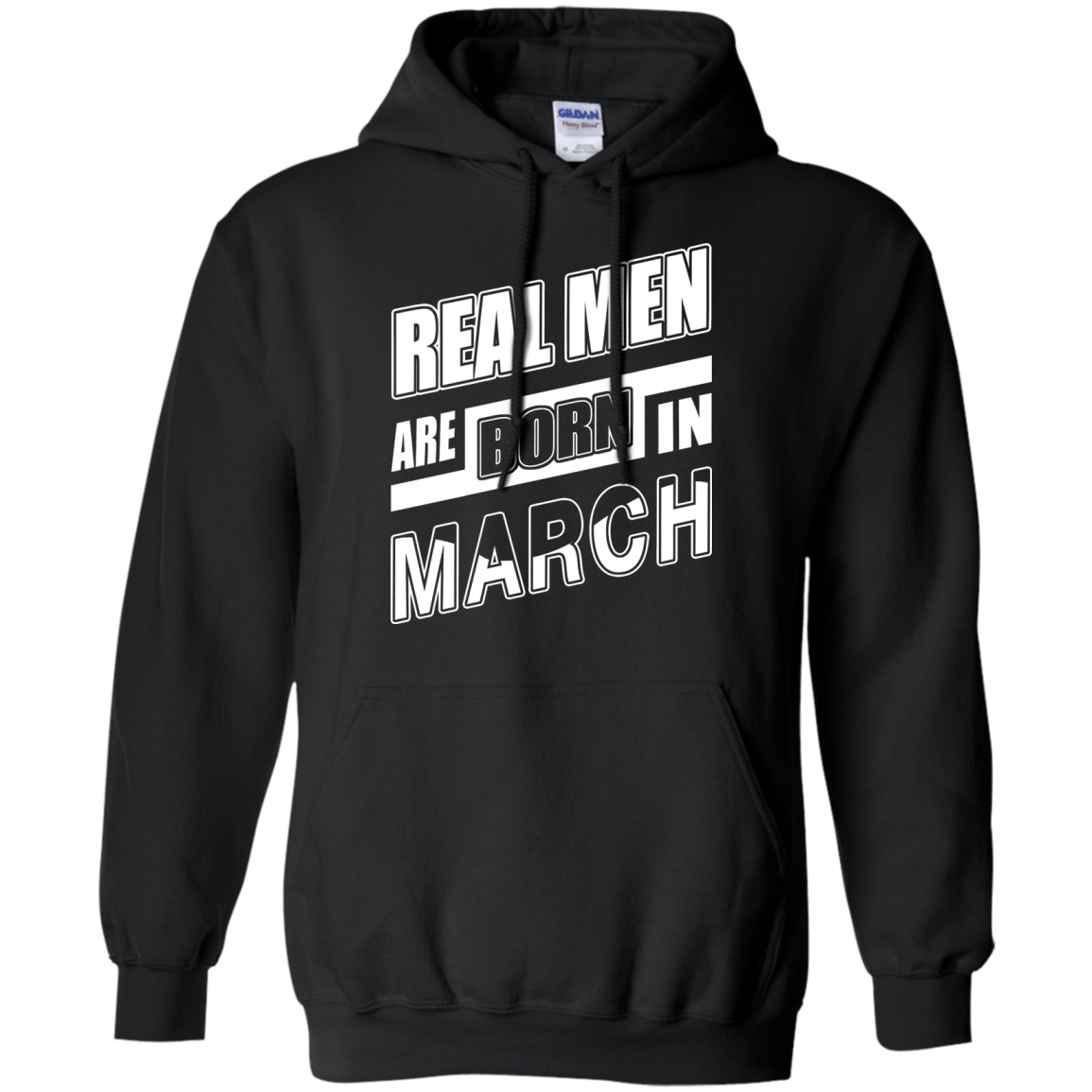 Real Men Are Born In March-T-Shirt & Hoodie-Pullover Hoodie-Black