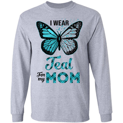 I Wear Teal For My Mom Butterfly Ovarian Cancer Awareness-T-Shirt & Hoodie-Long Sleeve T-Shirt-Sport Grey