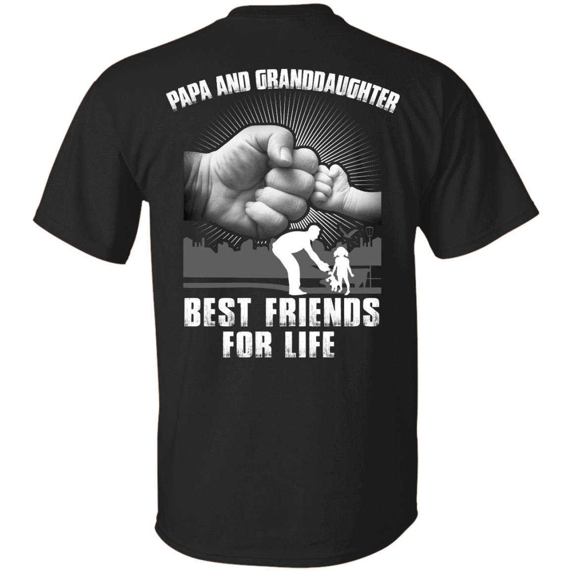 Papa And Granddaughter Best Friends For Life-T-Shirt & Hoodie-Classic T-Shirt-Black