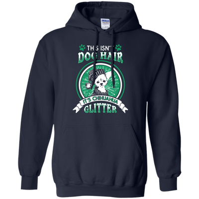 This Isn't Dog Hair It's Chihuahua Glitter-T-Shirt & Hoodie-Pullover Hoodie-Navy