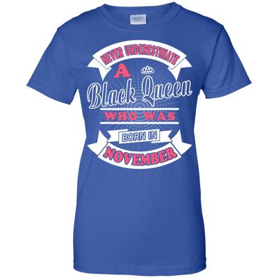 Never Underestimate A Black Queen Who Was Born In November-T-Shirt & Hoodie-Women's T-Shirt-Royal