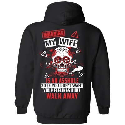 Warning my wife is An A**hole-T-Shirt & Hoodie-Pullover Hoodie-Black