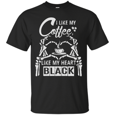 I Like My Coffee Like My Heart Black-T-Shirt & Hoodie-Classic T-Shirt-Black