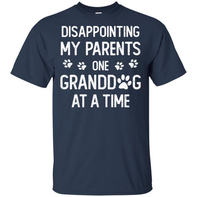 Disappointing My Parents One Granddog At A Time-T-Shirt & Hoodie-Classic T-Shirt-Navy