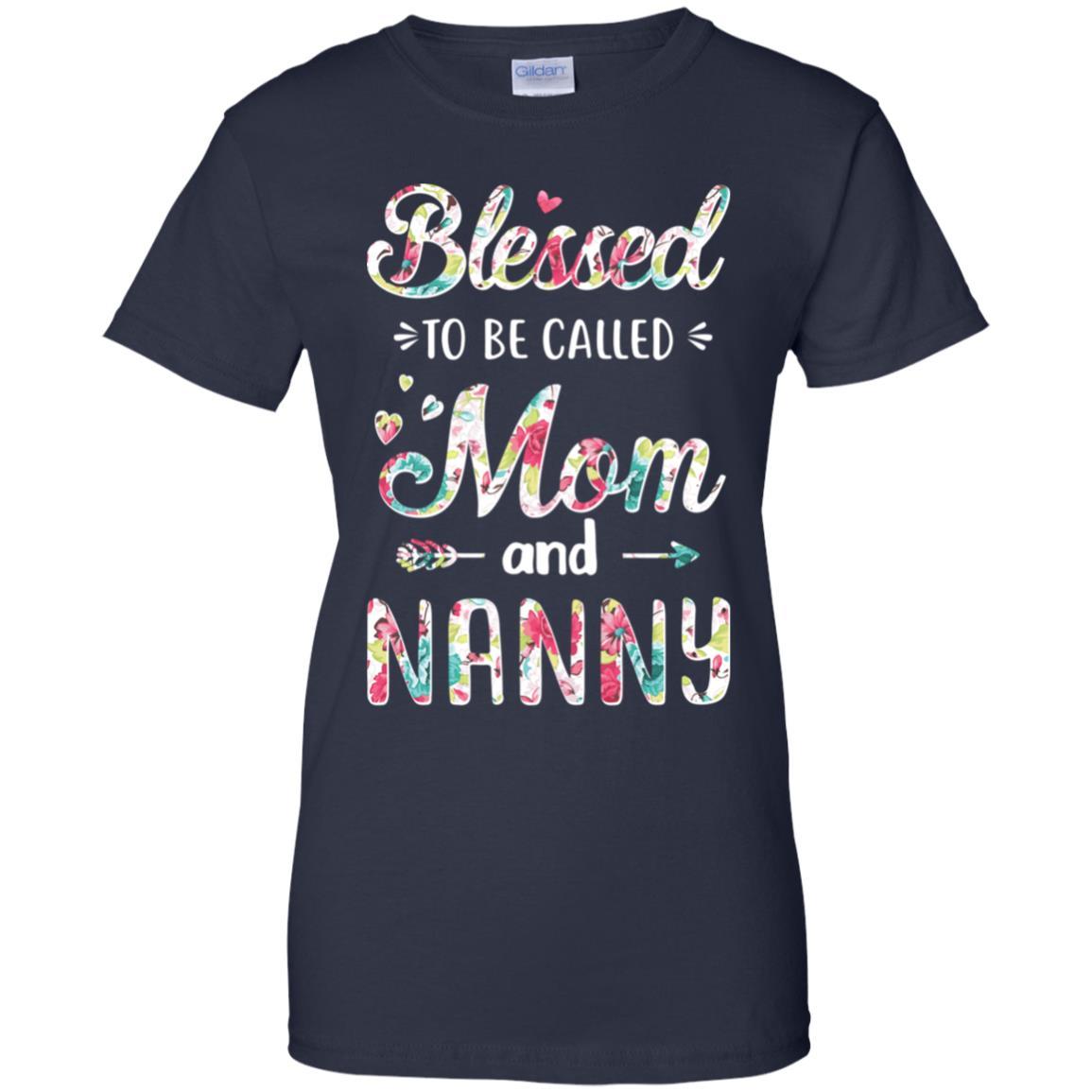 Mothers Day Gifts Blessed To Be Called Mom And Nanny-T-Shirt & Hoodie-Women's T-Shirt-Navy