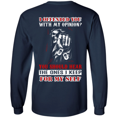 I Offended You With My Opinion-T-Shirt & Hoodie-Long Sleeve T-Shirt-Navy
