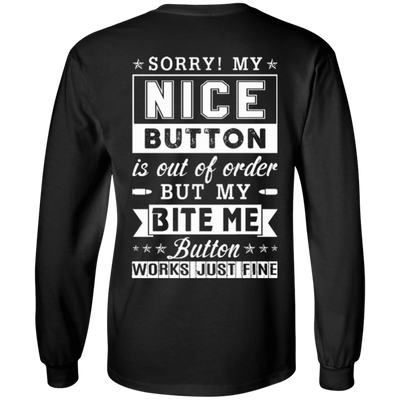 Sorry My Nice Button Is Out Of Order-T-Shirt & Hoodie-Long Sleeve T-Shirt-Black