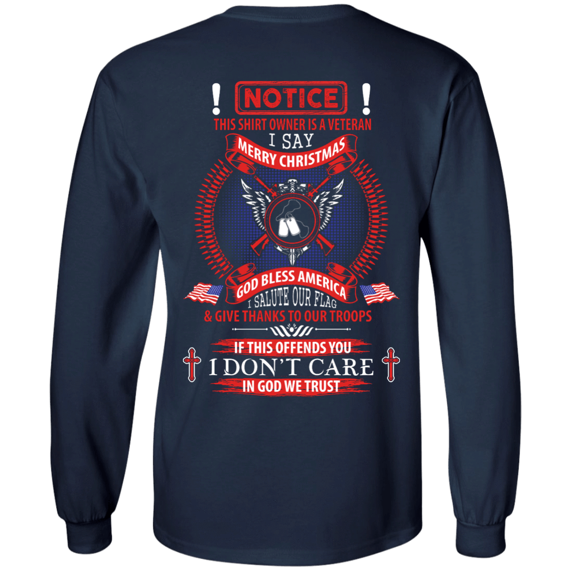 Notice This Shirt Owner Is A Veteran-T-Shirt & Hoodie-Long Sleeve T-Shirt-Navy