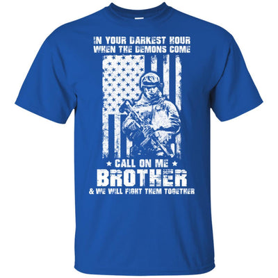 Veteran Army In Your Darkest Hour When The Demons Come-T-Shirt & Hoodie-Classic T-Shirt-Royal