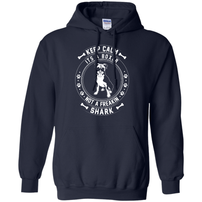 Keep Calm It's A Boxer Not A Freaking Shark-T-Shirt & Hoodie-Pullover Hoodie-Navy
