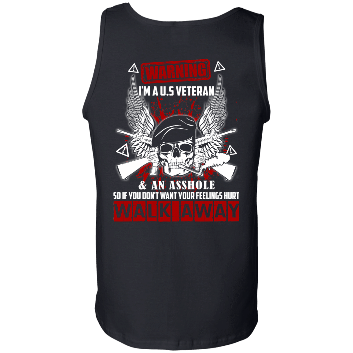 I'm A U.S Veteran And An A**hole-T-Shirt & Hoodie-Unisex Tank-Black