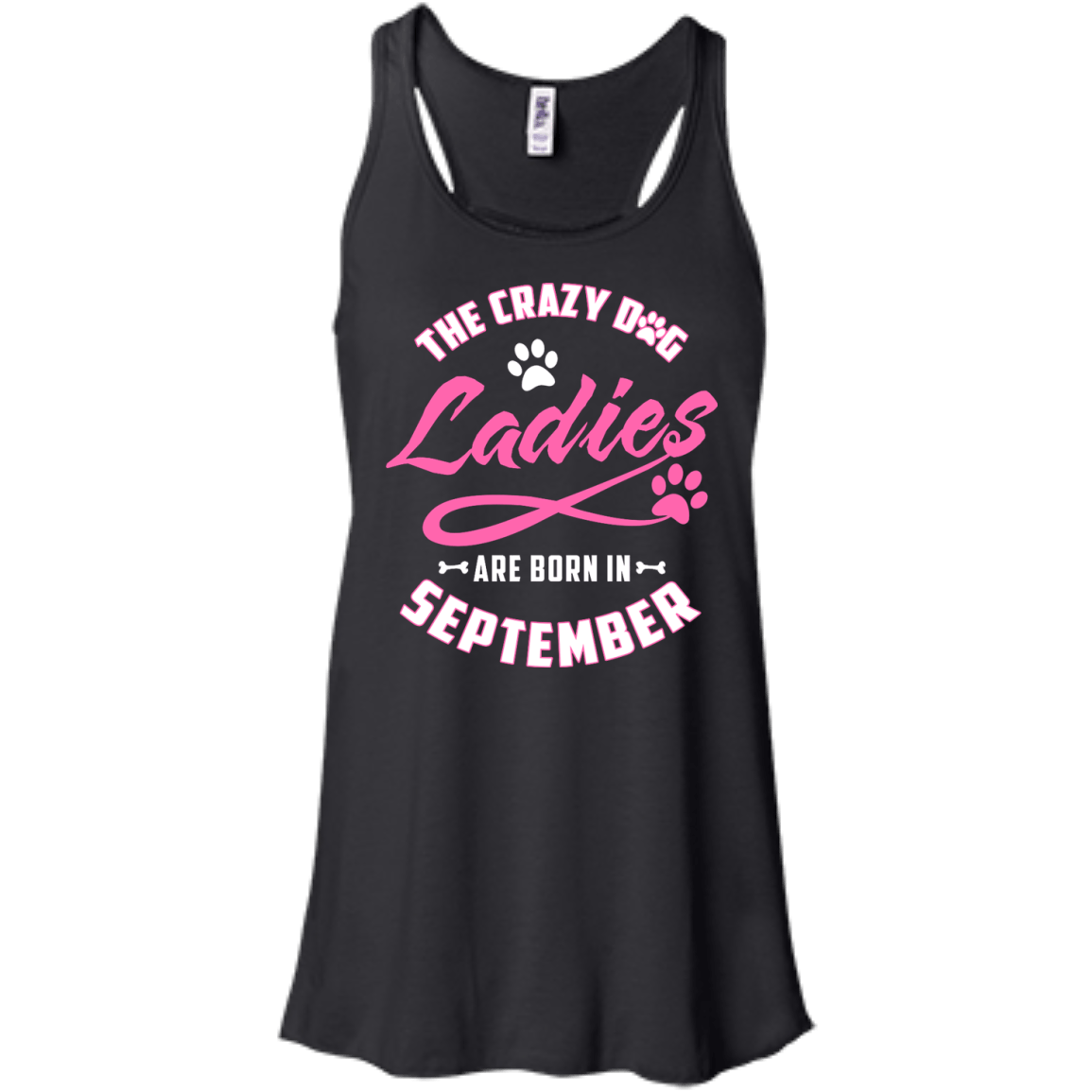 The Crazy Dog Ladies Are Born In September-T-Shirt & Hoodie-Women's Flowy Racerback Tank-Black