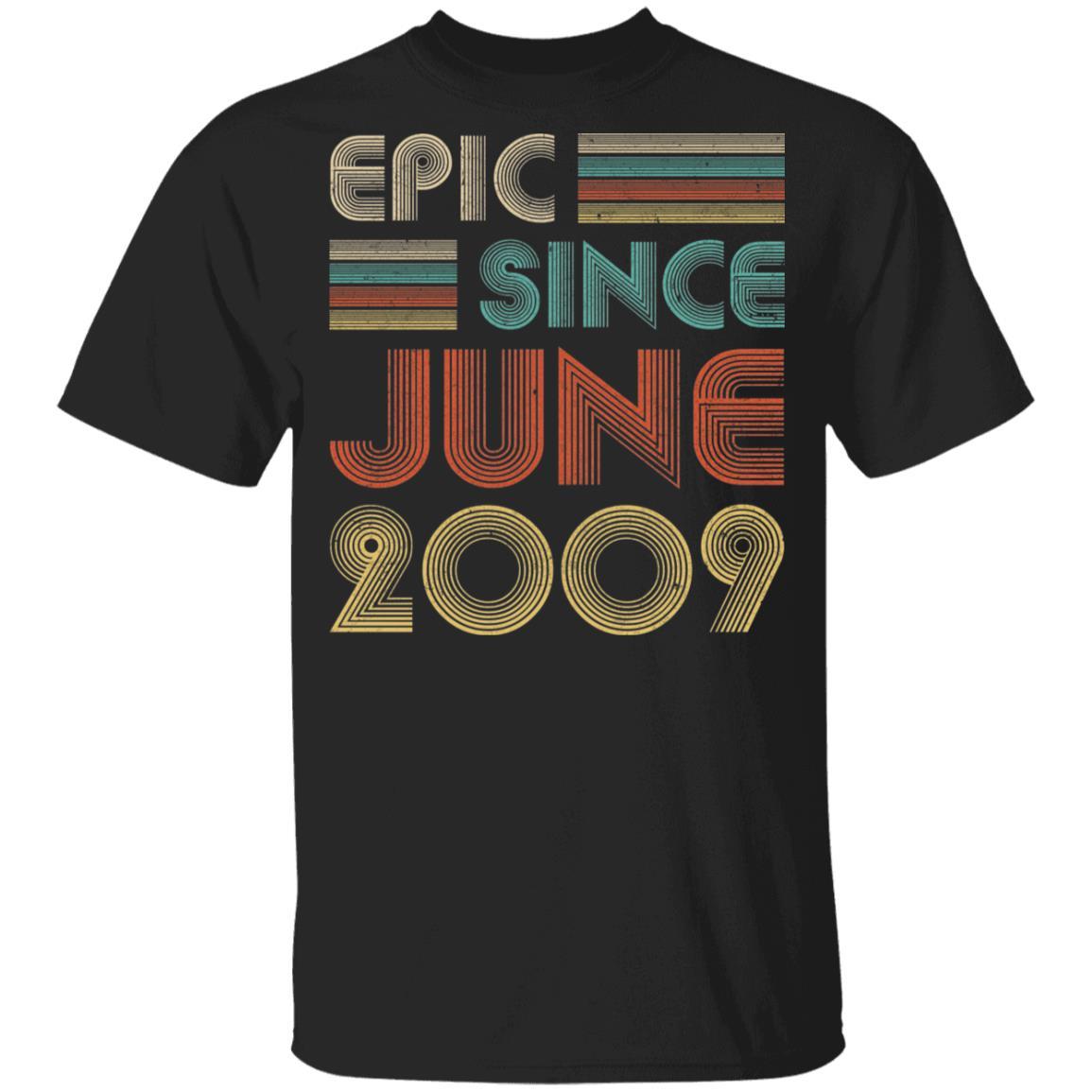 Epic Since June 2009 Vintage 13th Birthday Gifts Youth