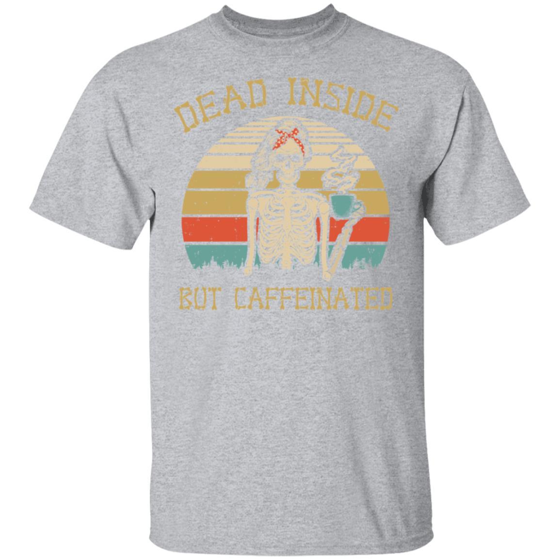 Dead Inside But Caffeinated Skeleton Coffee Vintage-T-Shirt & Hoodie-Classic T-Shirt-Sport Grey