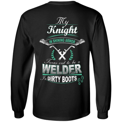 Turns out to be a Welder In Dirty Boots-T-Shirt & Hoodie-Long Sleeve T-Shirt-Black