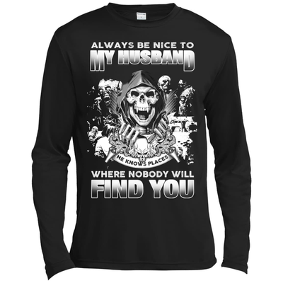 Always Be Nice To My Husband-T-Shirt & Hoodie-Long Sleeve T-Shirt-Black
