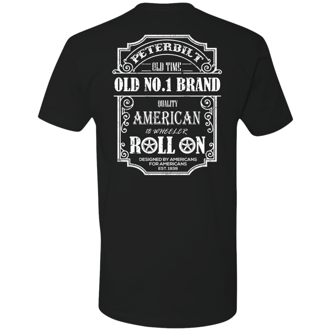 PETERBILT TRUCK BACK PETERBILT OLD NO 1-T-Shirt & Hoodie-Premium T-Shirt-Black