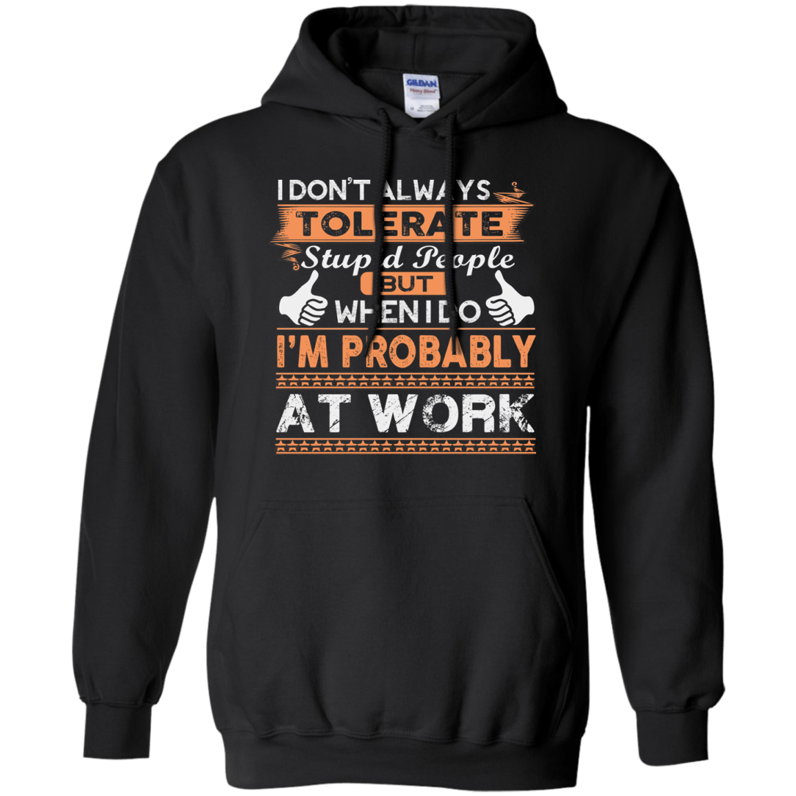 Stupid People At Work-T-Shirt & Hoodie-Pullover Hoodie-Black