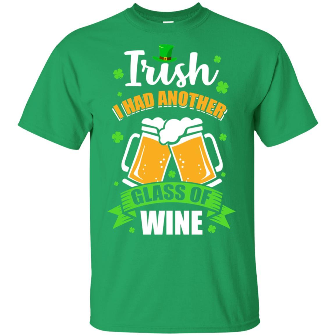 Irish I Had Another Glass Of Wine St Patricks Day-T-Shirt & Hoodie-Classic T-Shirt-Irish Green