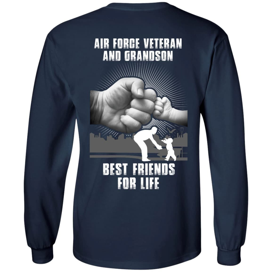 Air Force Veteran And Grandson Best Friends For Life-T-Shirt & Hoodie-Long Sleeve T-Shirt-Navy