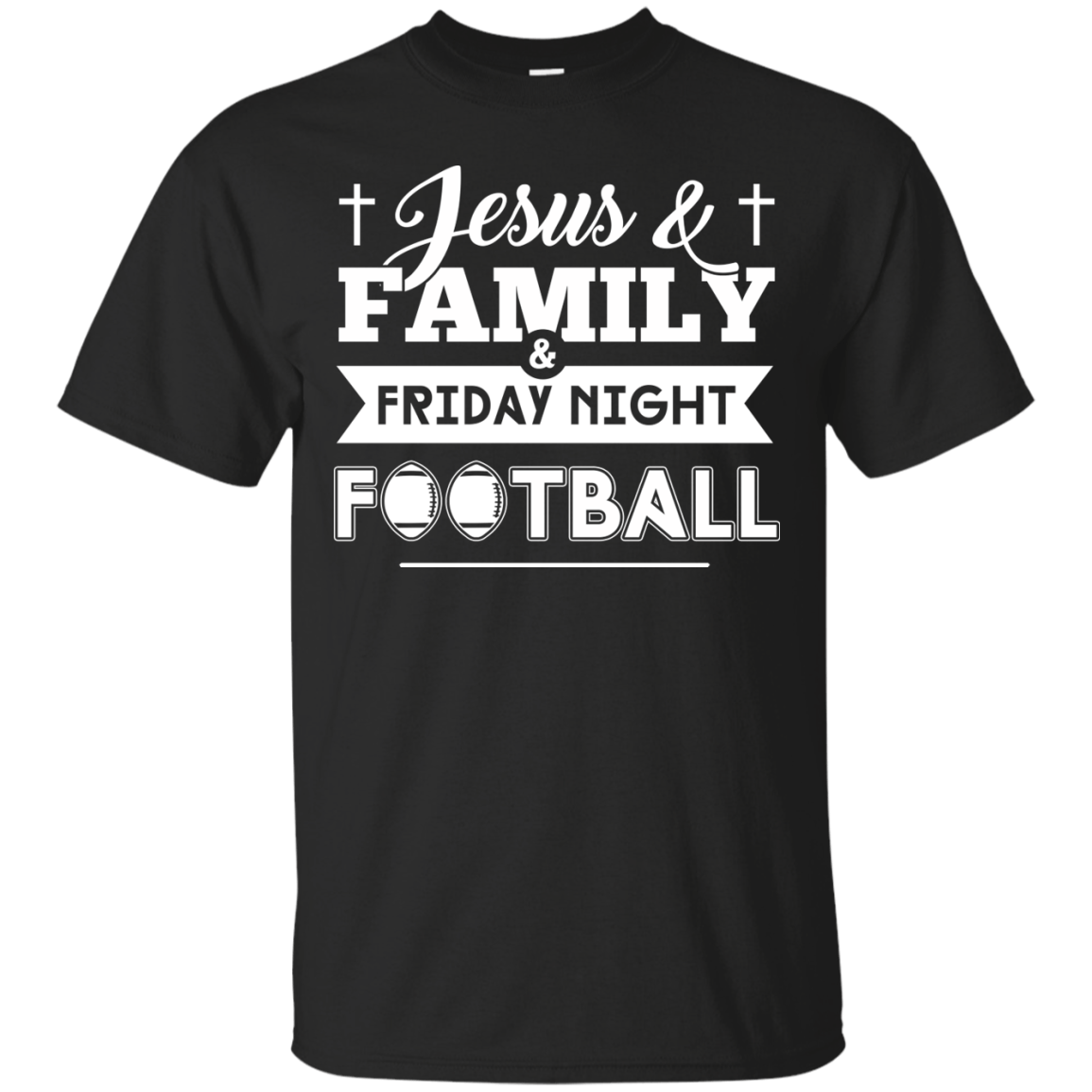 JESUS FAMILY Friday night FOOTBALL-T-Shirt & Hoodie-Classic T-Shirt-Black