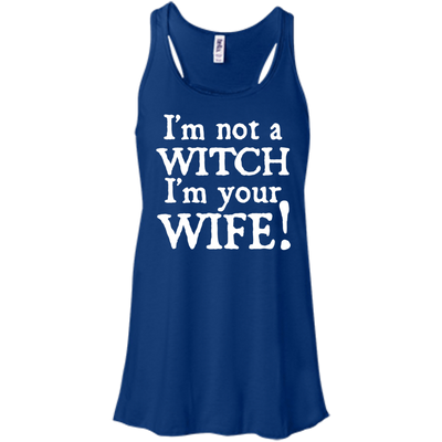 I'm Not A Witch I'm Your Wife-T-Shirt & Hoodie-Women's Flowy Racerback Tank-True Royal