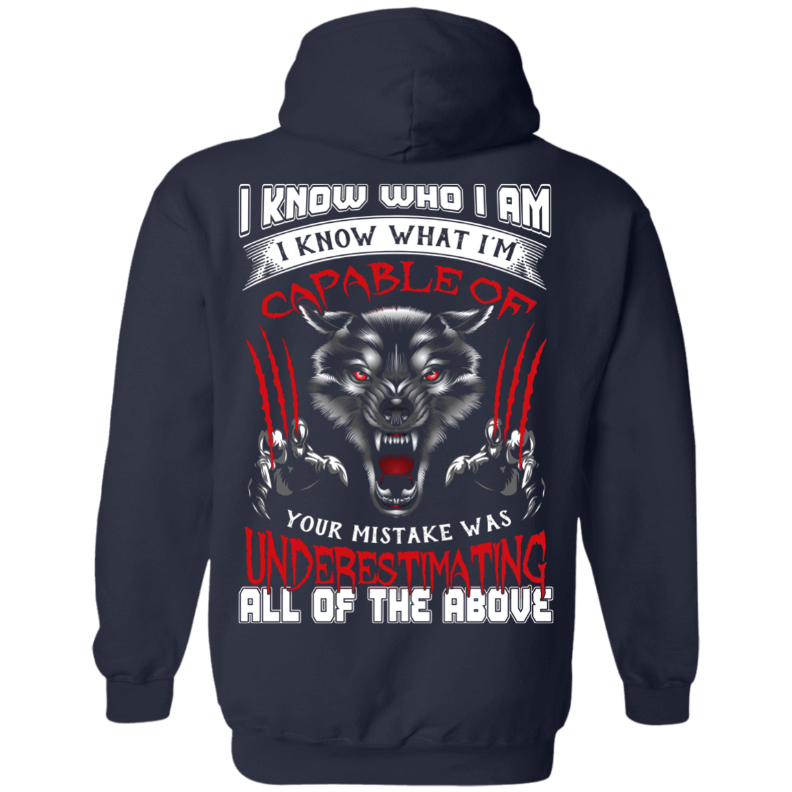 I Know who I Am I Know What I'm Capable-T-Shirt & Hoodie-Pullover Hoodie-Navy