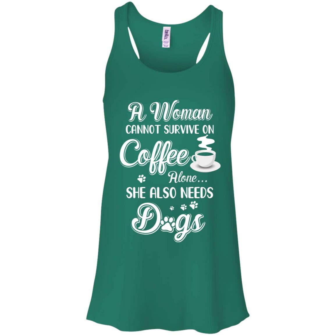 A Woman Cannot Survive On Coffee Alone She Also Needs Dogs-T-Shirt & Tank Top-Women's Flowy Racerback Tank-Kelly Green