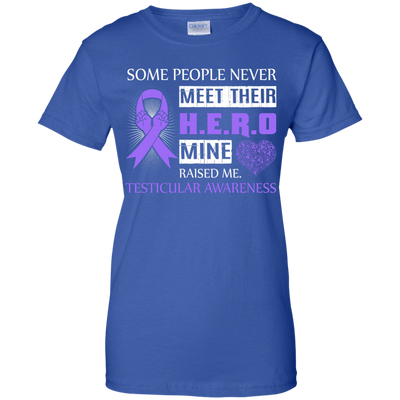 Testicular Awareness Some People Never Meet Hero-T-Shirt & Hoodie-Women's T-Shirt-Royal